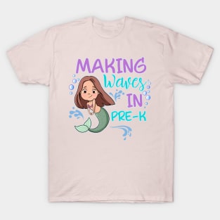 Mermaid Pre-K Making Waves Pre K T-Shirt